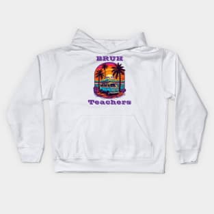 Bruh We Out Teachers Kids Hoodie